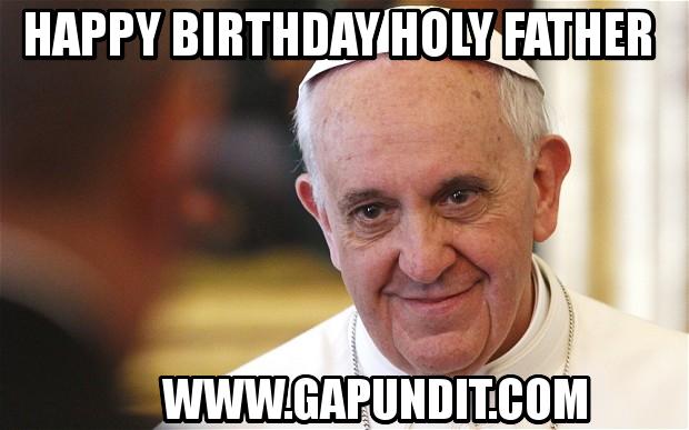 happy birthday pope francis the holy father georgia politics Happy Birthday Pope happy birthday pope francis the holy father georgia politics,Happy Birthday Frances Meme