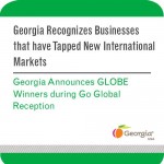 Georgia Department of Economic Development: Georgia Recognizes Businesses that have Tapped New International Markets