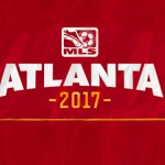 Major League Soccer: Names Atlanta as 22nd franchise – 2017 Debut